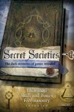 Watch Secret Societies [2009] Megavideo